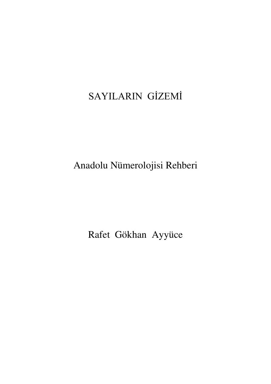 Sayıların Gizemi Anadolu Nümerolojisi Rehberi PDF – Rafet Gökhan Ayyüce