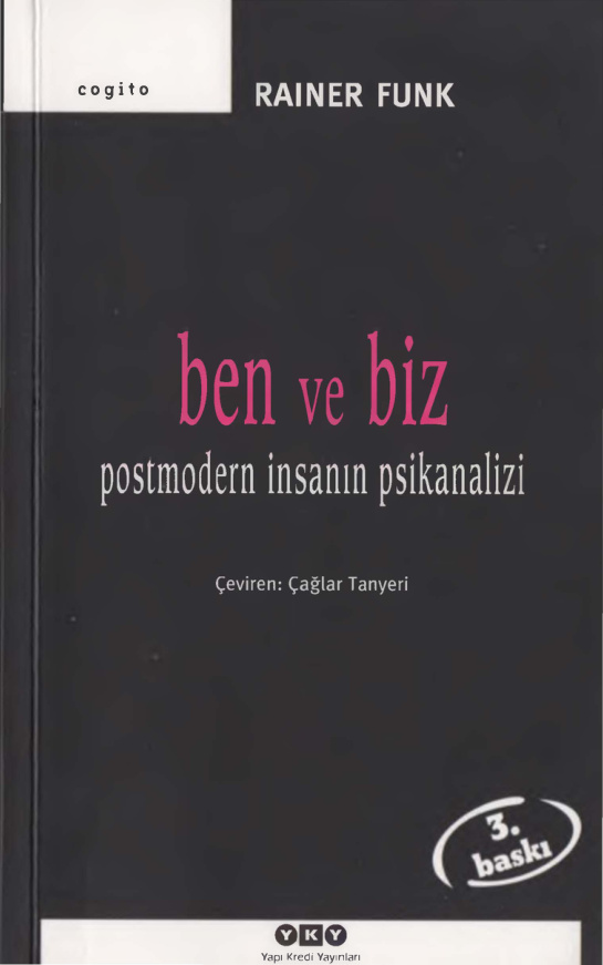 Ben ve Biz Postmodern İnsanın Psikanalizi PDF – Rainer Funk
