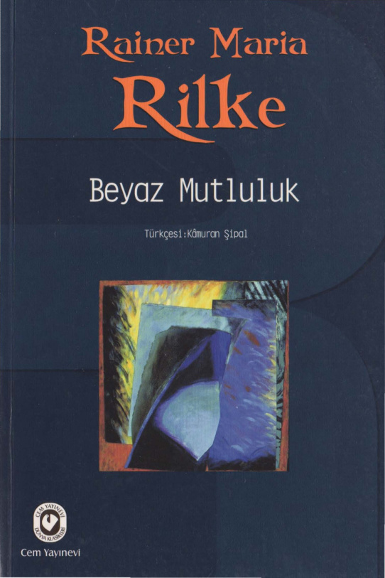 Beyaz Mutluluk PDF – Rainer Maria Rilke
