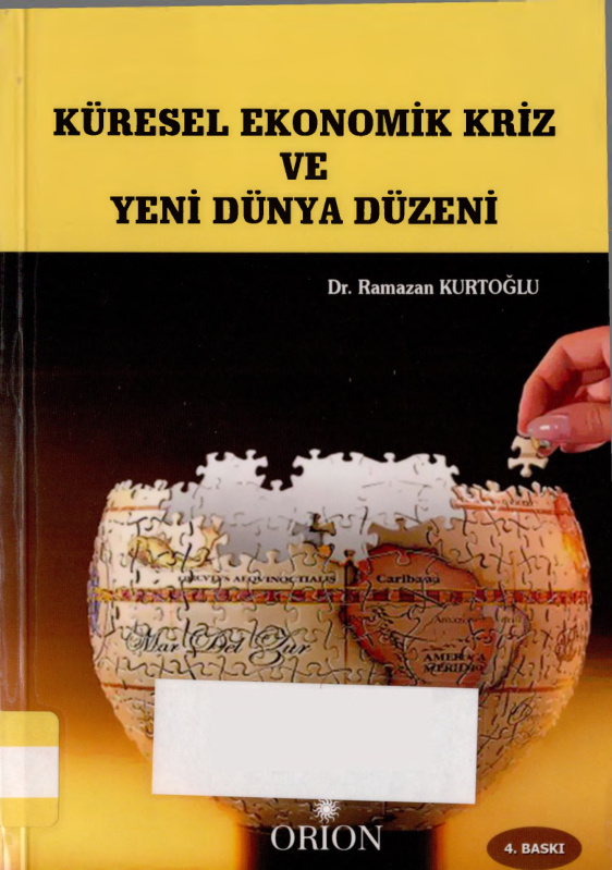 Küresel Ekonomik Kriz ve Yeni Dünya Düzeni PDF – Ramazan Kurtoğlu