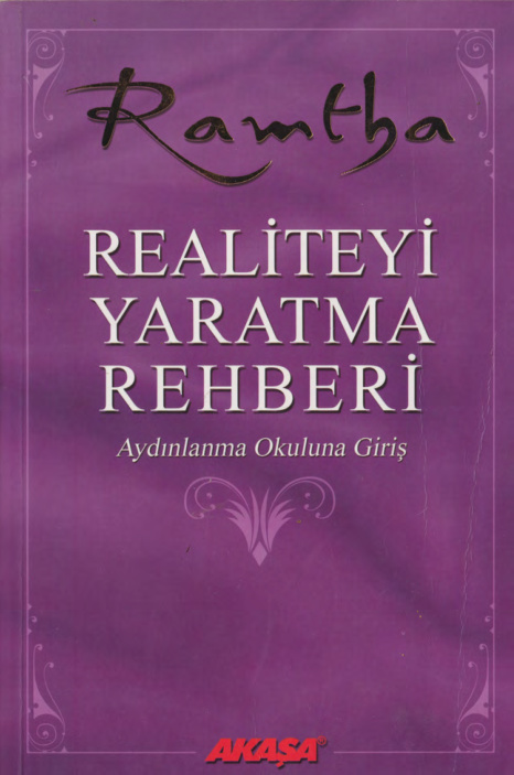 Ramtha-Realiteyi Yaratma Rehberi PDF – Ramtha