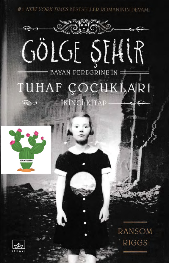 Gölge Şehir PDF – Ransom Riggs