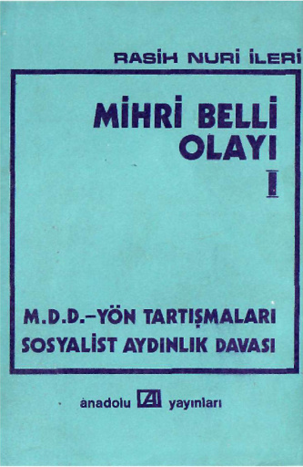 Mihri Belli Olayı I PDF – Rasuh Nuri İleri