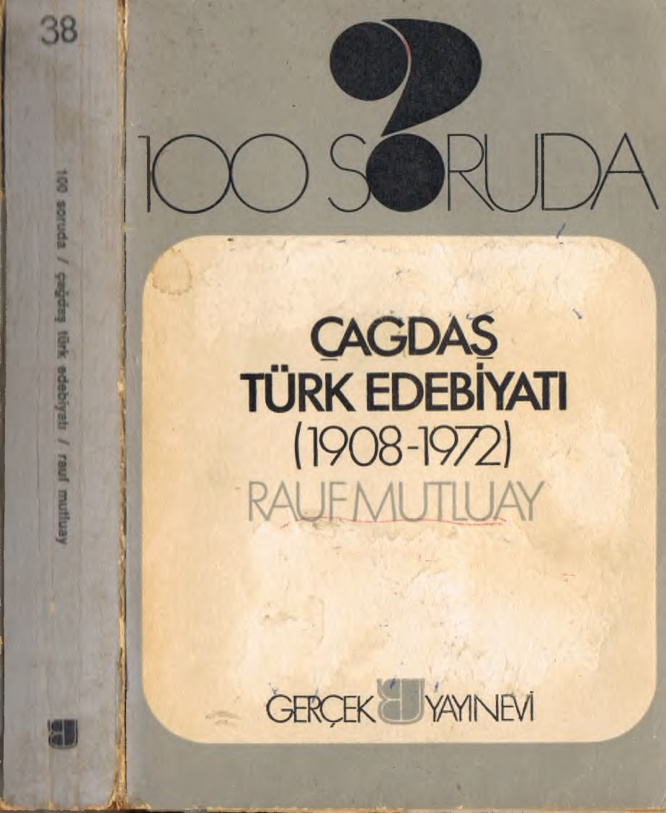 100 Soruda Çağdaş Türk Edebiyatı 1908-1972 PDF – Rauf Mutluay