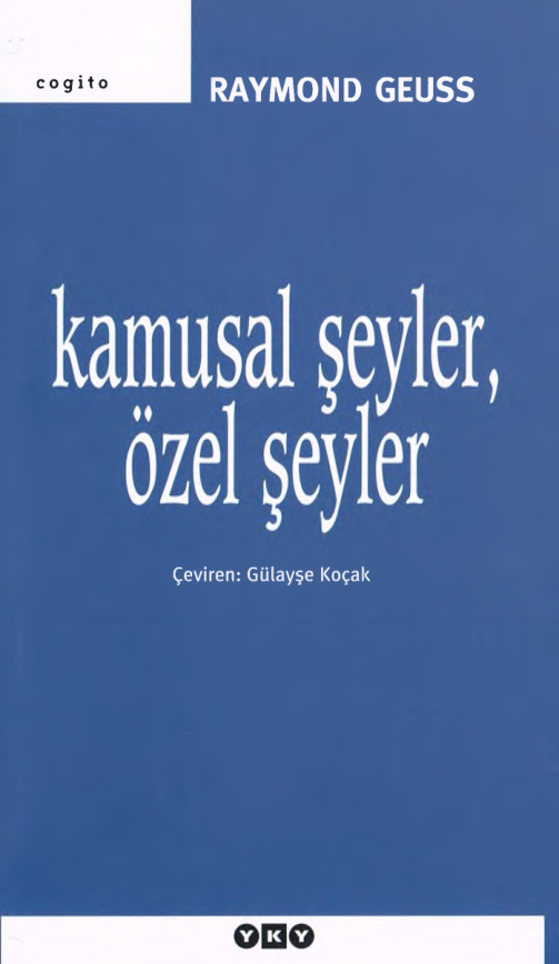 Kamusal Şeyler Özel Şeyler PDF – Raymond Geuss