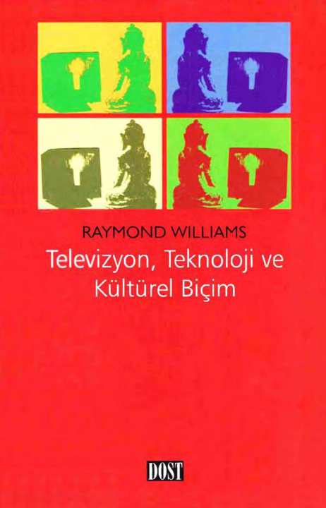 Televizyon Teknoloji ve Kültürel Biçim PDF – Raymond Williams