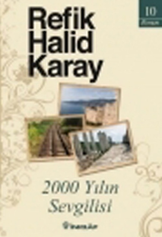 2000 Yılın Sevgilisi PDF – Refik Halid Karay