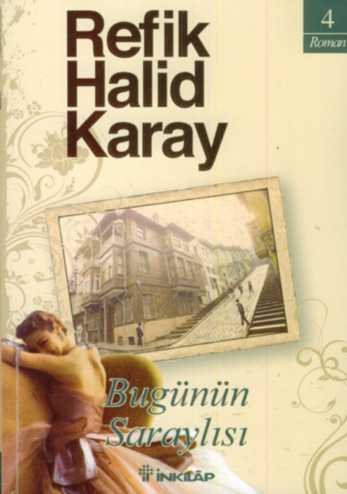 Bugünün Saraylısı PDF – Refik Halid Karay
