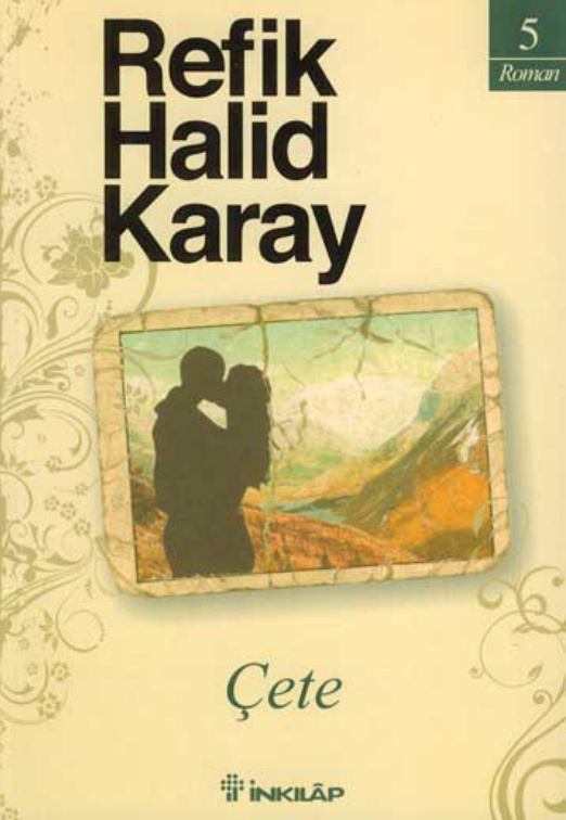 Çete PDF – Refik Halid Karay