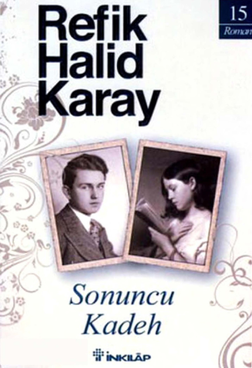 Sonuncu Kadeh PDF – Refik Halid Karay
