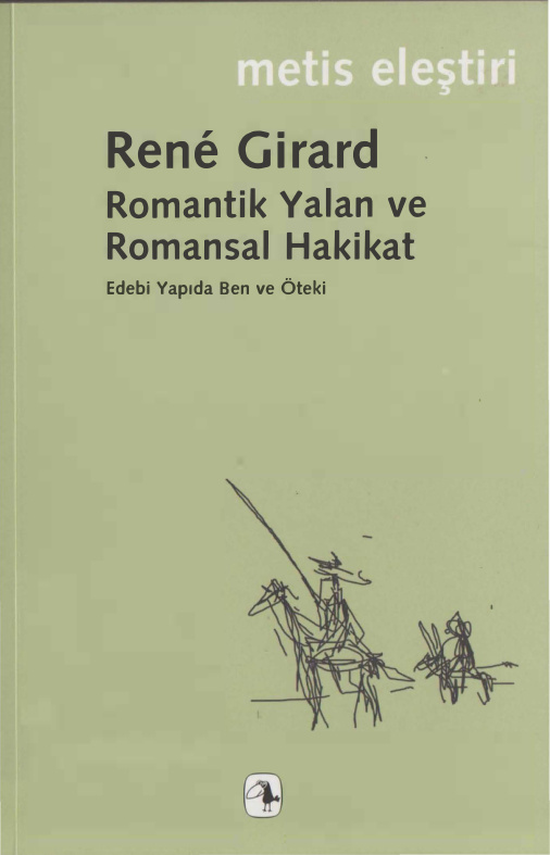 Romantik Yalan ve Romansal Hakikat PDF – Rene Girard