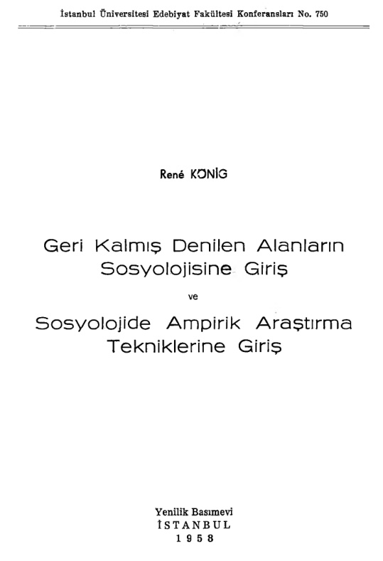 Geri Kalmış Denilen Alanların Sosyolojisine Giriş ve Sosyolojide Ampirik Araştırma Tekniklerine Giriş PDF – Rene König