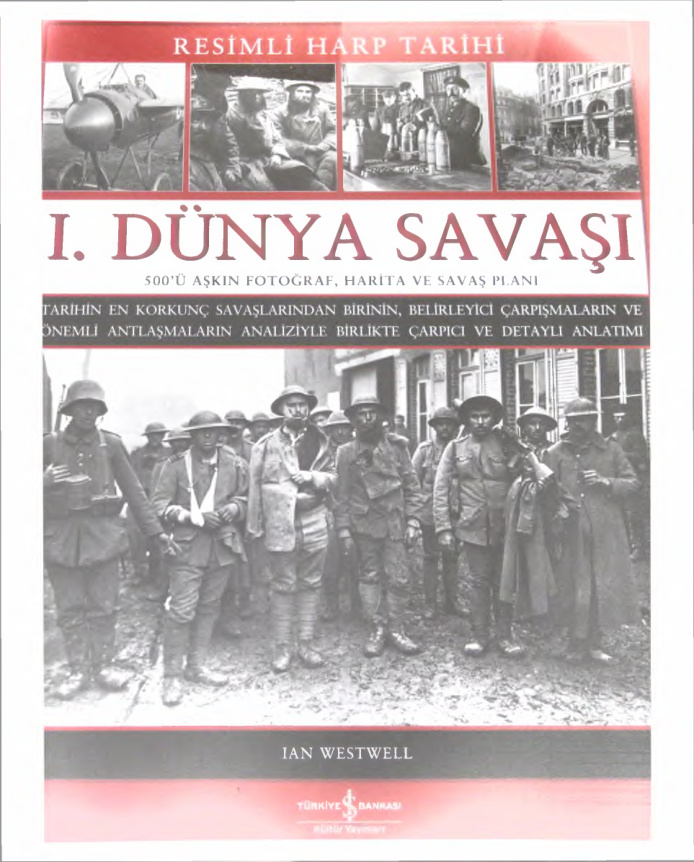 Resimlerle 1.dünya savaşı PDF – Ian Westwell