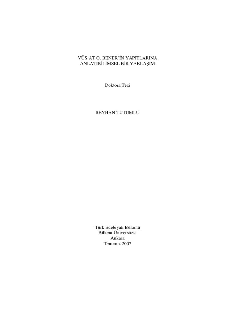 Vus'at O. Bener'in Yapıtlarına Anlatıbilimsel Bir Yaklaşım PDF - Reyhan Tutumlu 1 Reyhan Tutumlu Vus'at O. Bener'in Yapıtlarına Anlatıbilimsel Bir Yaklaşım Kitap Kapağı