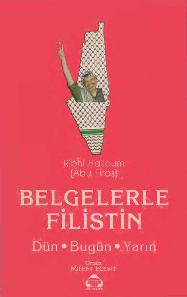 Belgelerle Filistin PDF – Ribhi Halloum (Abu Firas)