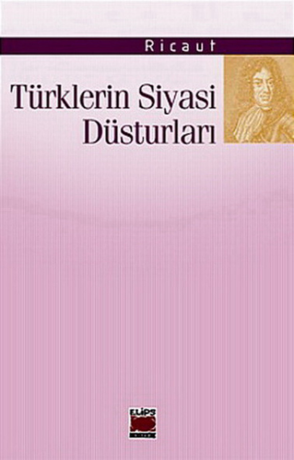 Türklerin Siyasi Düsturları PDF – Paul Ricaut