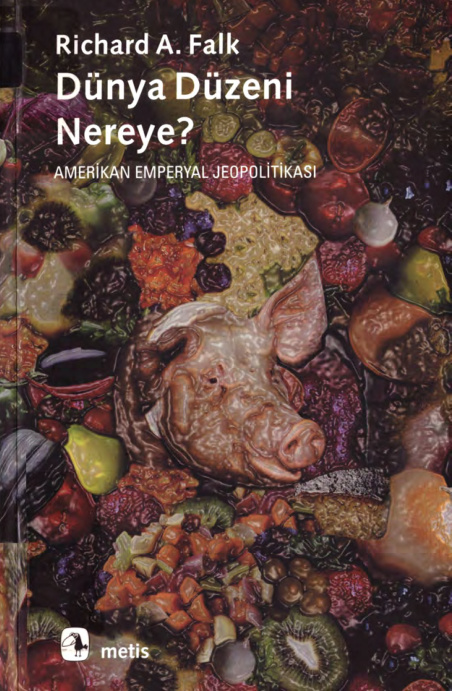 Dünya Düzeni Nereye PDF – Richard A. Falk