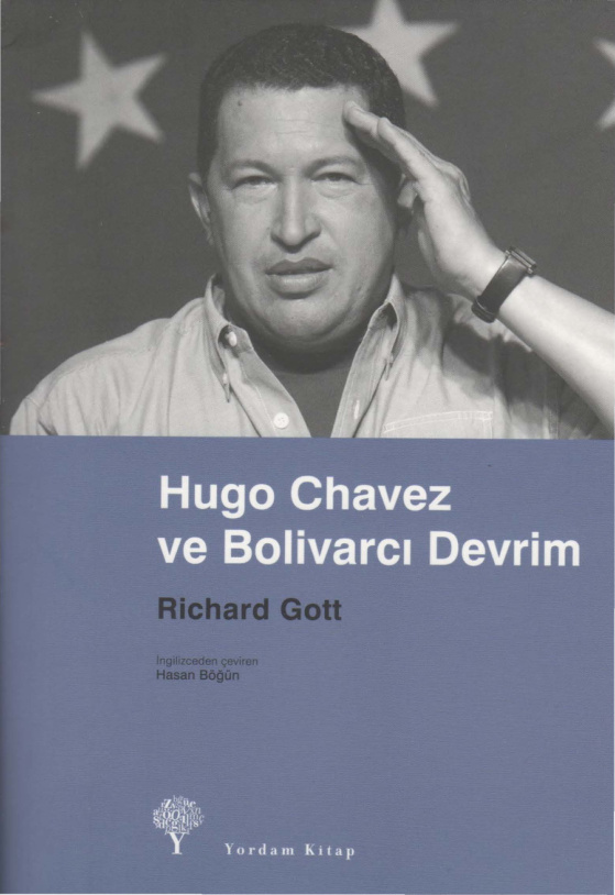 Hugo Chavez ve Bolivarcı Devrim PDF – Richard Gott