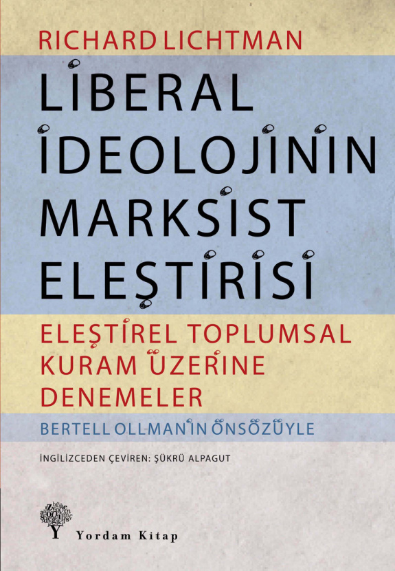 Liberal İdeolojinin Marksist Eleştirisi PDF – Richard Lichtman