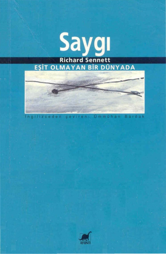 Saygı (Eşit Olmayan Bir Dünyada) PDF – Richard Sennett