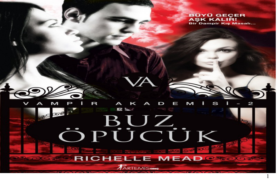 Vampir Akademisi 2-Buz Öpücük PDF – Richelle Mead
