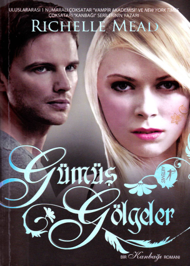 Bloodlines #5 Gumus Golgeler PDF – Richelle Mead