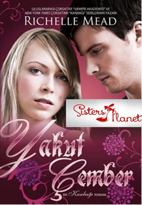 Bloodlines #6 Yakut Cember PDF – Richelle Mead