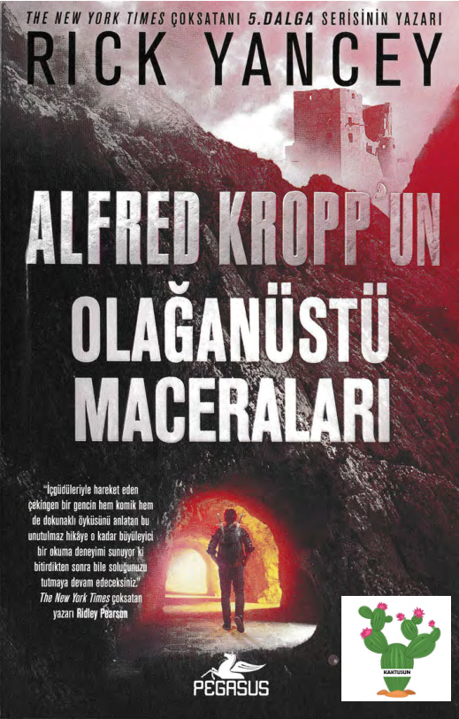 Alfred Kropp’un Olağanüstü Maceraları PDF – Rick Yancey