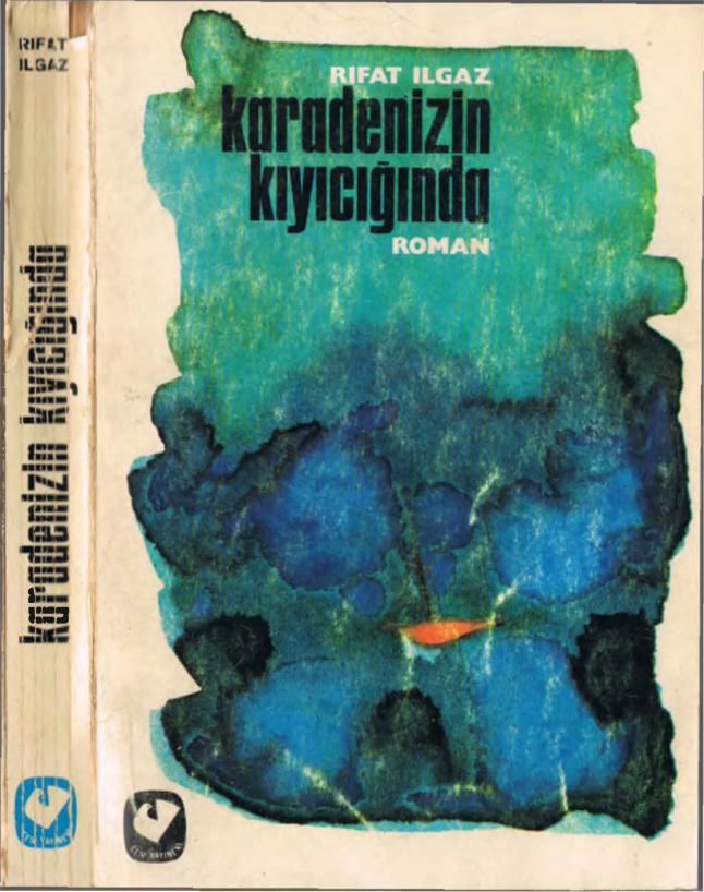 Karedenizin Kıyıcığında PDF – Rıfat Ilgaz