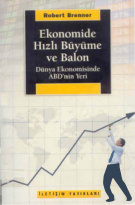 Ekonomide Hızlı Büyüme ve Balon PDF – Robert Brenner