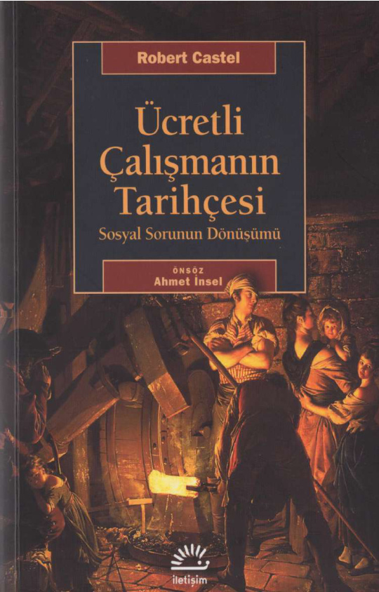Ücretli Çalışmanın Tarihçesi PDF – Robert Castel