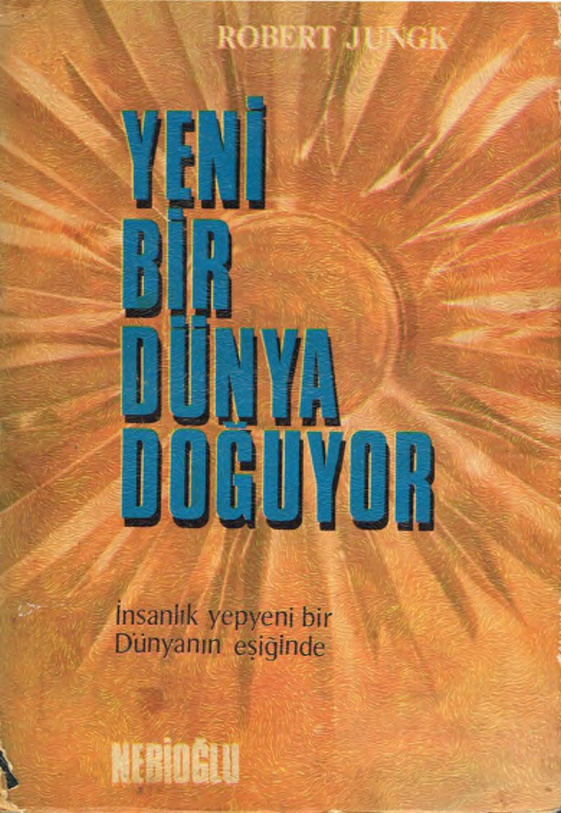 Yeni Bir Dünya Doğuyor PDF – Robert Jungk