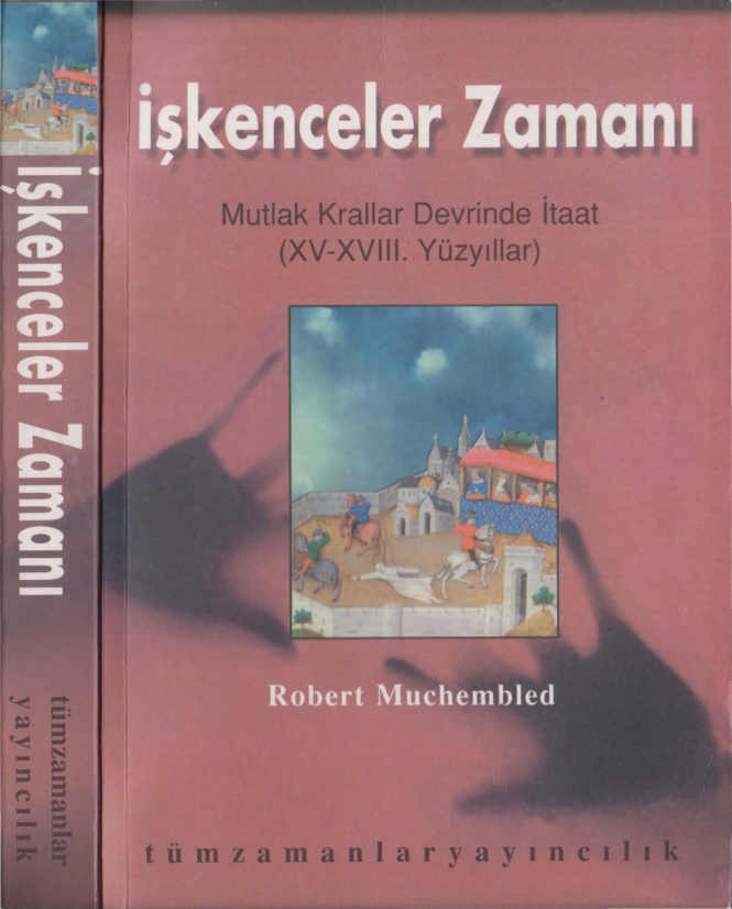 İşkenceler Zamanı PDF – Robert Muchembled