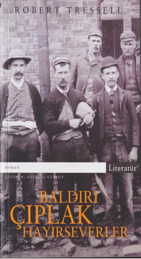 Baldırı Çıplak Hayırseverler PDF – Robert Tressell
