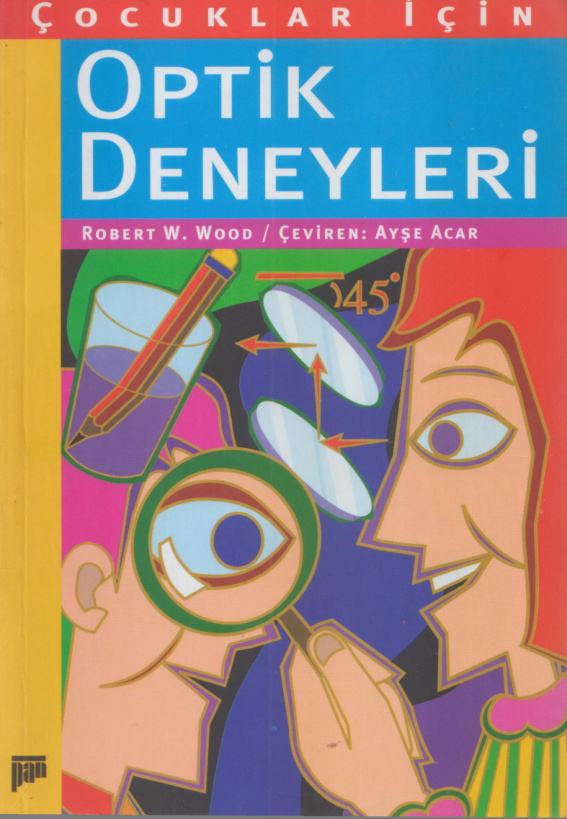 Çocuklar İçin Optik Deneyler PDF – Robert W. Wood