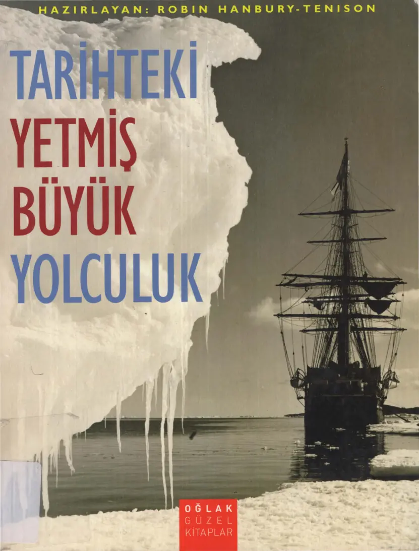 Tarihteki Yetmiş Büyük Yolculuk PDF – Robin Hanbury-Tenison