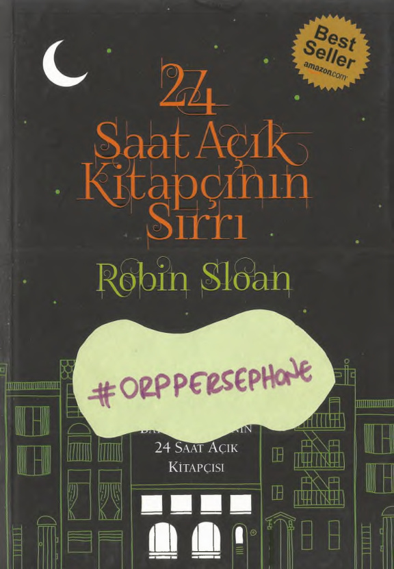 24 Saat Açık Kitapçının Sırrı PDF – Robin Sloan