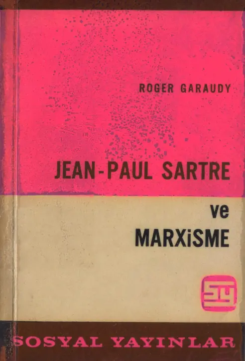 Jen Paul Sartre ve Marxisme PDF – Roger Garaudy