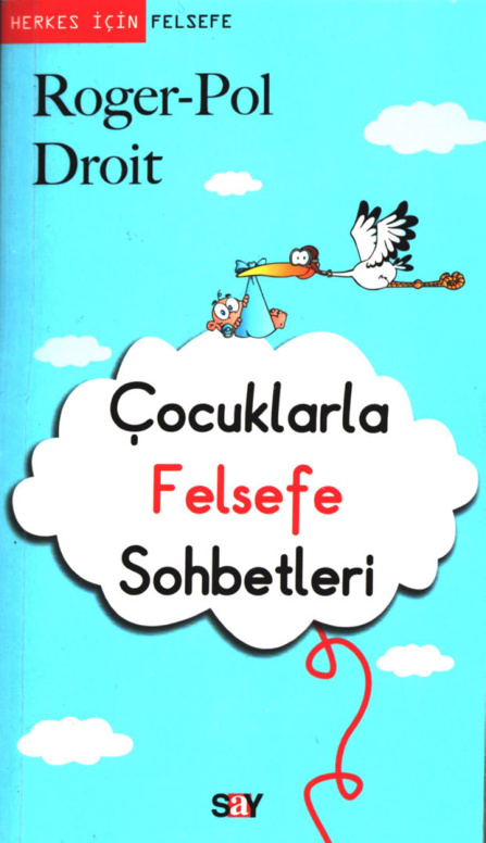 Çocuklarla Felsefe PDF – Roger Pol Droit
