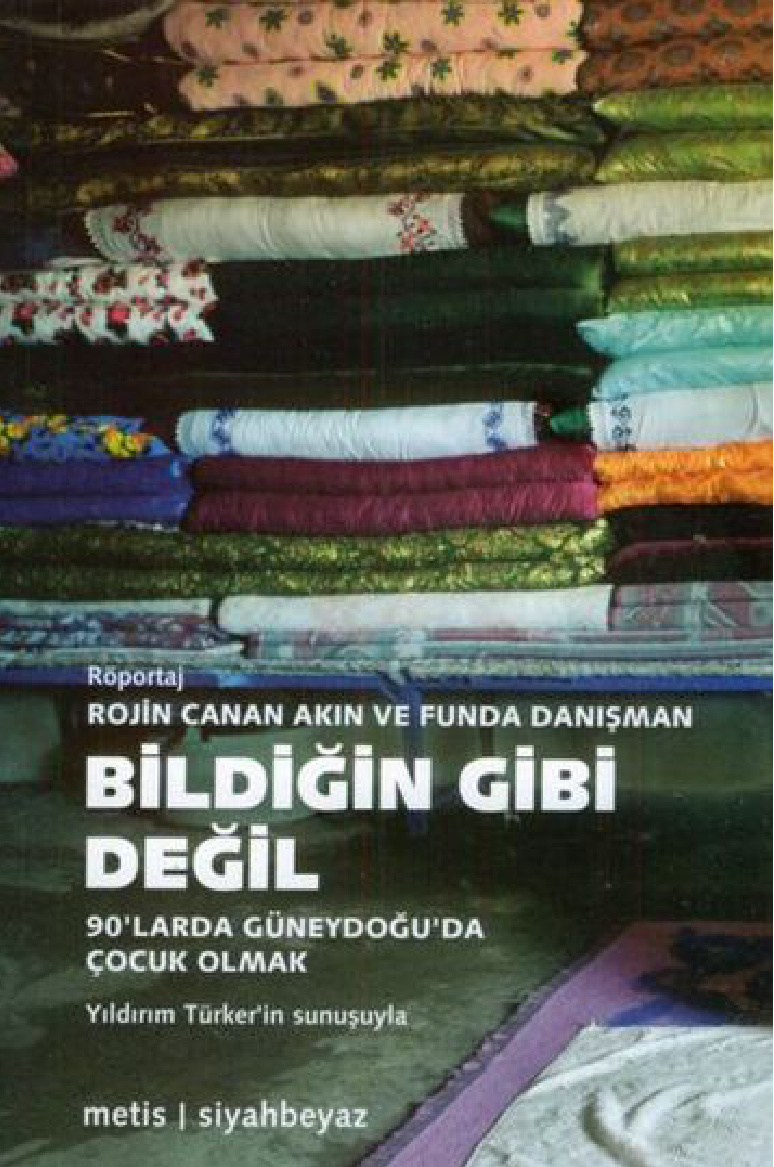 Bildiğin Gibi Değil PDF – Rojin Canan Akın & Funda Danışman