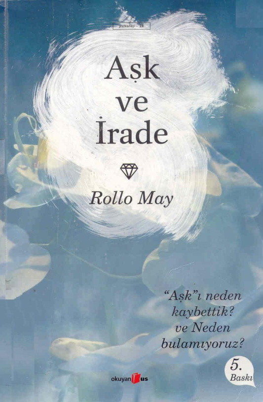 Aşk ve İrade PDF – Rollo May