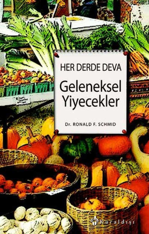 Her Derde Deva Geleneksel Yiyecekler PDF – Ronald F. Schmid