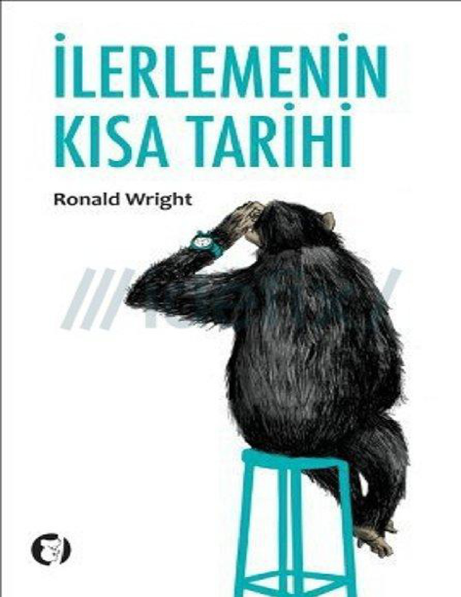 İlerlemenin Kısa Tarihi PDF – Ronald Wright