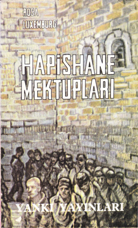 Hapishane Mektupları PDF – Rosa Luxemburg