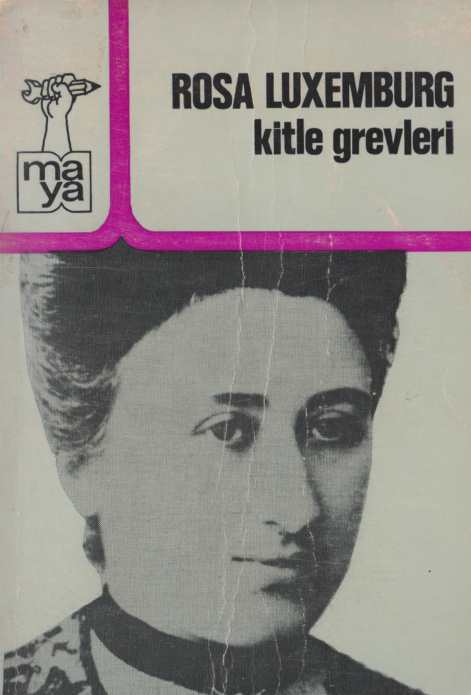 Kitle Grevleri PDF – Rosa Luxemburg