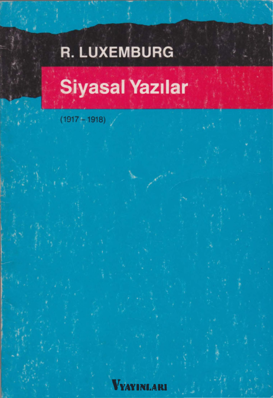 Siyasal Yazılar PDF – Rosa Luxemburg