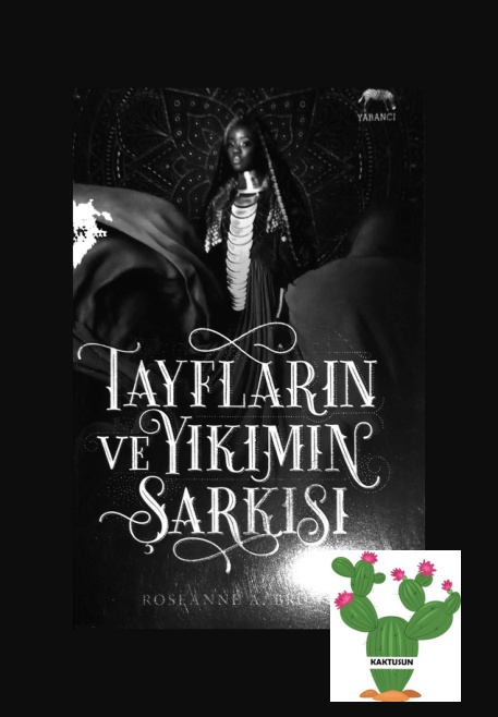 Tayfların ve Yıkımın Şarkısı PDF – Roseanne A. Brown