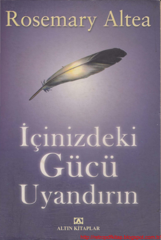 İçinizdeki Gücü Uyandırın PDF – Rosemary Altea