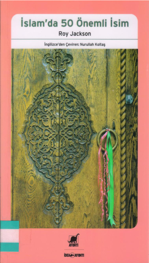 İslam’da 50 Önemli İsim PDF – Roy Jackson