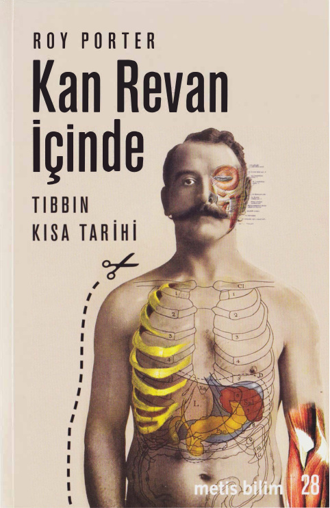 Kan Revan İçinde (Tıbbın Kısa Tarihi) PDF – Roy Porter